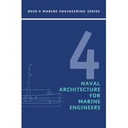 REEDS NAVAL ARCHITECTURE FOR MARINE ENGINEERS